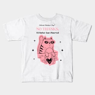 Anti valentine's day design Kids T-Shirt